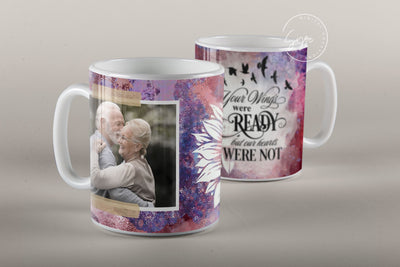 Memorial Mug Design, Your Wings Were Ready, Memorial Gift, Memorial Mug With Picture, Photo Mug Wrap, 11 & 15 Oz Mug Cricut Sublimation Sublimation Syre Digital Creations 
