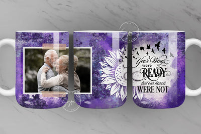 Memorial Mug Design, Your Wings Were Ready, Memorial Gift, Memorial Mug With Picture, Photo Mug Wrap, 11 & 15 Oz Mug Cricut Sublimation Sublimation Syre Digital Creations 