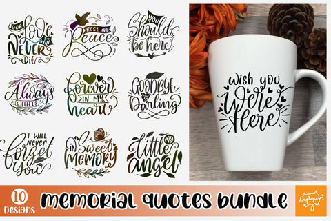 Memorial Quotes SVG Bundle SVG dapiyupi store 
