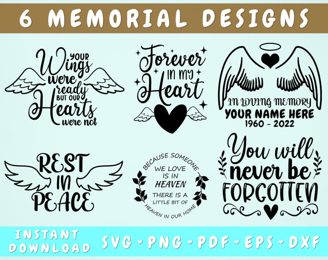 Memorial SVG Bundle, 6 Designs, Your Wings Were Ready But Our Hearts Were Not SVG, In Loving Memory SVG, Forever In My Heart SVG SVG HappyDesignStudio 