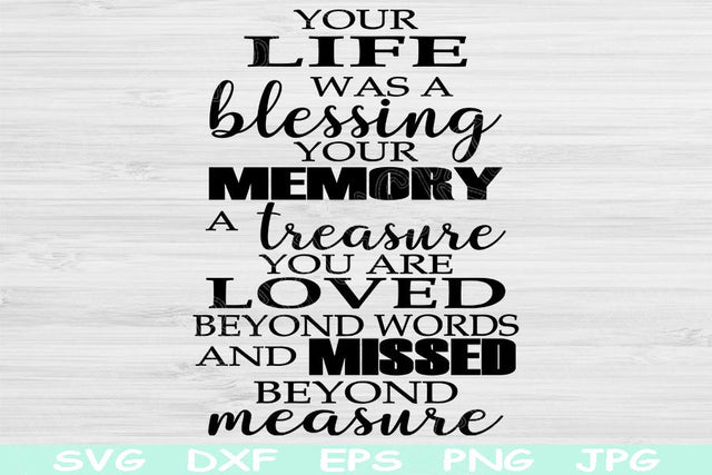 Memorial Svg Files, Memorial Quote Svg, Dxf, Eps, Png Instant Digital Download Design Cut Files For Cricut, Glowforge, Silhouette Vector SVG TiffsCraftyCreations 