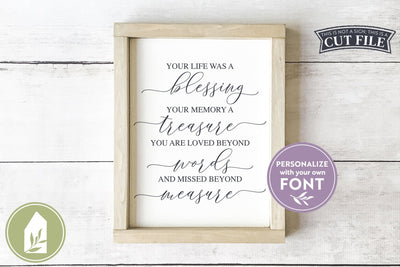 Memorial SVG | Your Life Was a Blessing SVG SVG LilleJuniper 