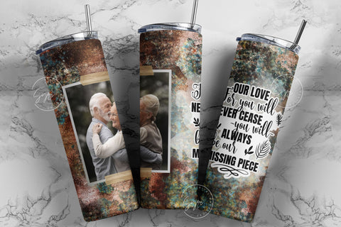 Memorial Tumbler Png Wrap, Our Love For You, Memorial Gift, Memorial Tumbler With Picture, Memorial Cup, 20 oz Skinny Sublimation Wrap Sublimation Syre Digital Creations 