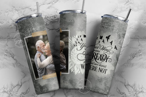 Memorial Tumbler Png Wrap, Your Wings Were Ready, Memorial Gift, Memorial Tumbler With Picture, Memorial Cup, 20oz Skinny Sublimation Wrap Sublimation Syre Digital Creations 