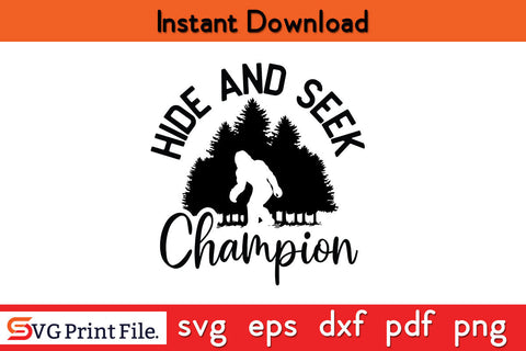 Mens Hide and Seek Champion Funny Bigfoot T-Shirt Design SVG PNG Cut File SVG SVG Print File 