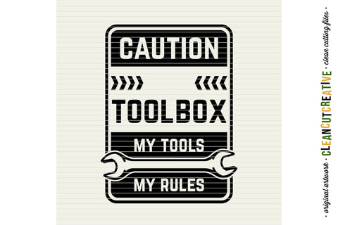 Mens Toolbox custom name decal - My Tools My Rules SVG file SVG CleanCutCreative 