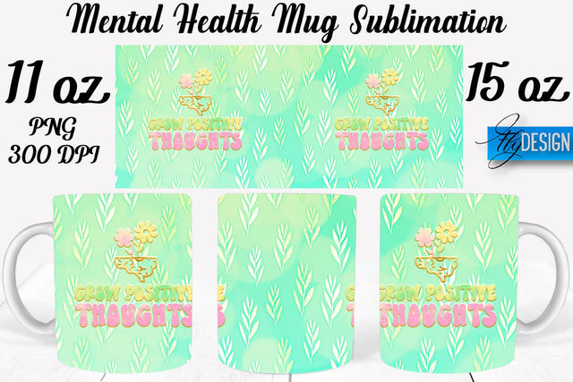 Mental Health 11 | 15 oz Mug Sublimation Sublimation Fly Design 