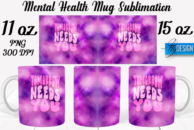 Mental Health 11 | 15 oz Mug Sublimation Sublimation Fly Design 