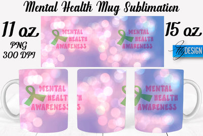 Mental Health 11 | 15 oz Mug Sublimation Sublimation Fly Design 