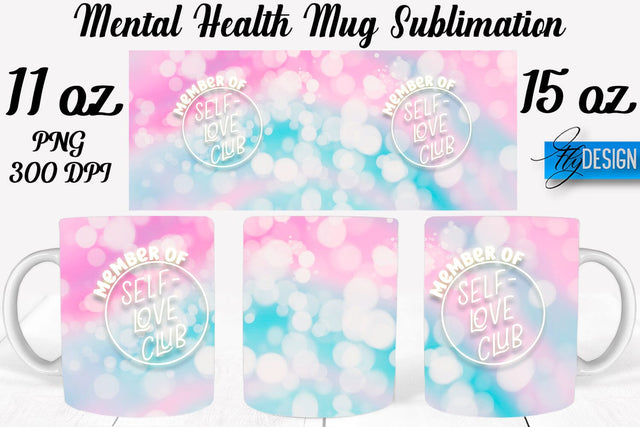 Mental Health 11 | 15 oz Mug Sublimation Sublimation Fly Design 