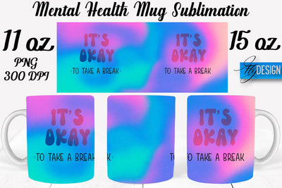 Mental Health 11 | 15 oz Mug Sublimation Sublimation Fly Design 