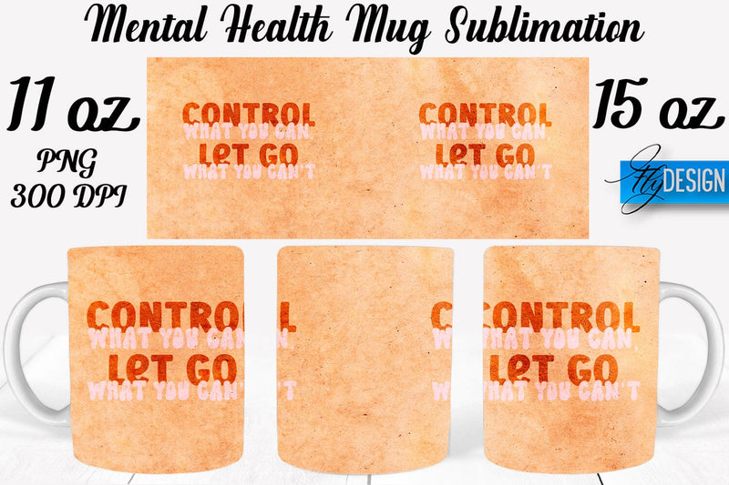 Mental Health 11 | 15 oz Mug Sublimation Sublimation Fly Design 