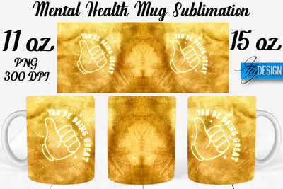 Mental Health 11 | 15 oz Mug Sublimation Sublimation Fly Design 
