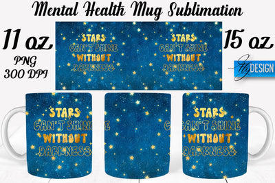 Mental Health 11 | 15 oz Mug Sublimation Sublimation Fly Design 