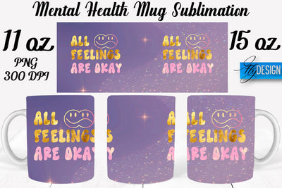 Mental Health 11 | 15 oz Mug Sublimation Sublimation Fly Design 