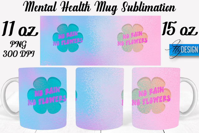 Mental Health 11 | 15 oz Mug Sublimation Sublimation Fly Design 