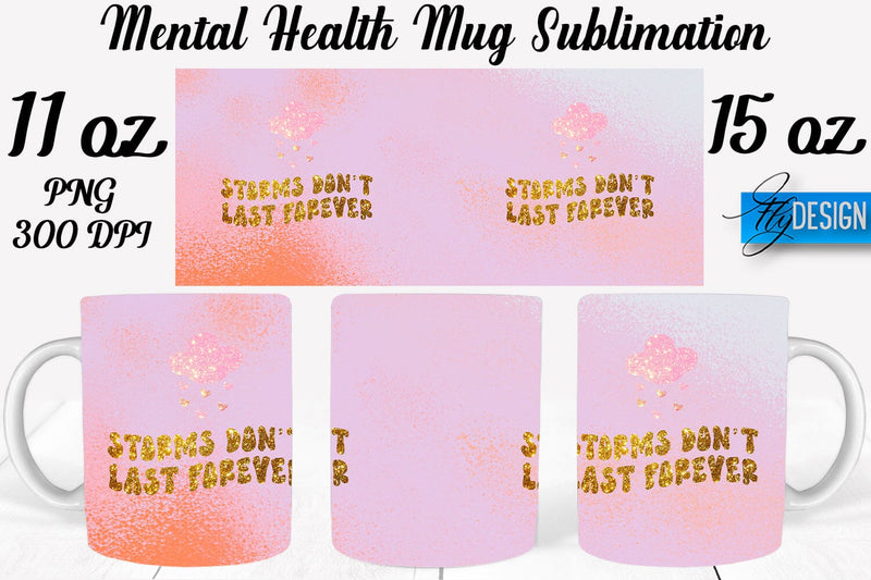Mental Health 11 | 15 oz Mug Sublimation Sublimation Fly Design 
