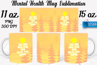 Mental Health 11 | 15 oz Mug Sublimation Sublimation Fly Design 