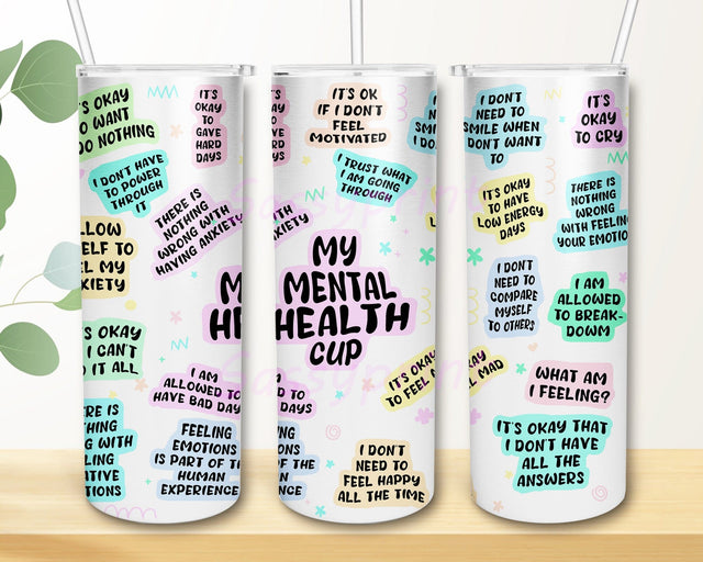 Mental Health 20oz Skinny Tumbler Png, My Mental Health Tumbler Wrap, Mental Health Sublimation File, Self Love Gift, Boho Tumbler Png, Affirmations Sublimation sassyprint 