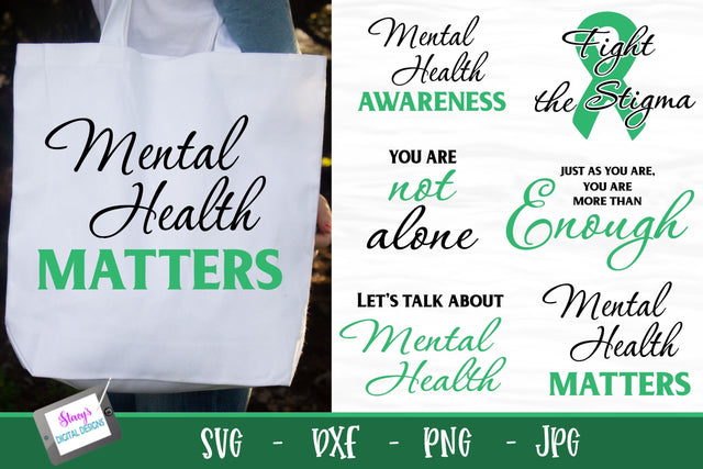 Mental Health Bundle - 6 Mental Health Support Designs SVG Stacy's Digital Designs 