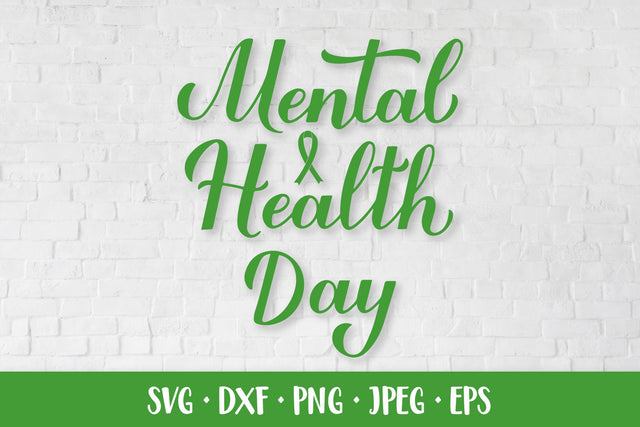 Mental Health Day SVG SVG LaBelezoka 
