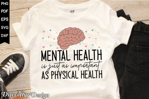 Mental Health is Just As Important As Ph Sublimation Creativeart88 