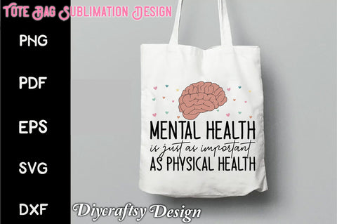 Mental Health is Just As Important As Ph Sublimation Creativeart88 