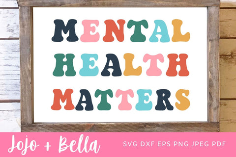 Mental Health Matters Retro rainbow Shirt Day Svg Png, Kindness Svg, Kindness Matters Svg, Trendy Svg, Retro Svg, Shirt Svg, Cricut PNG SVG Jojo&Bella 
