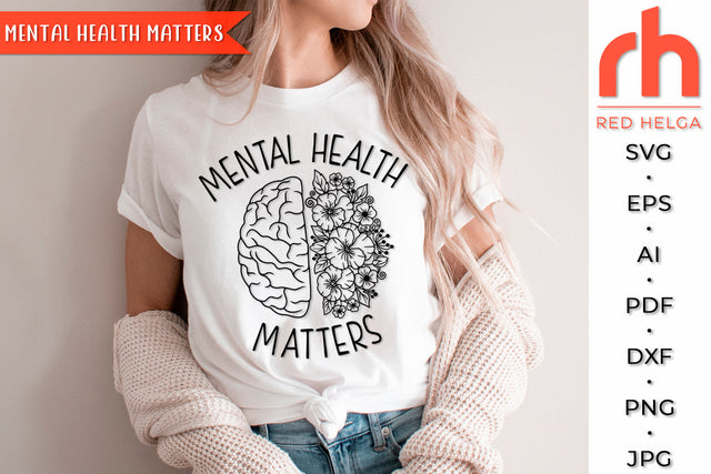 Mental Health Matters SVG - Floral Brain Cut File SVG RedHelgaArt 