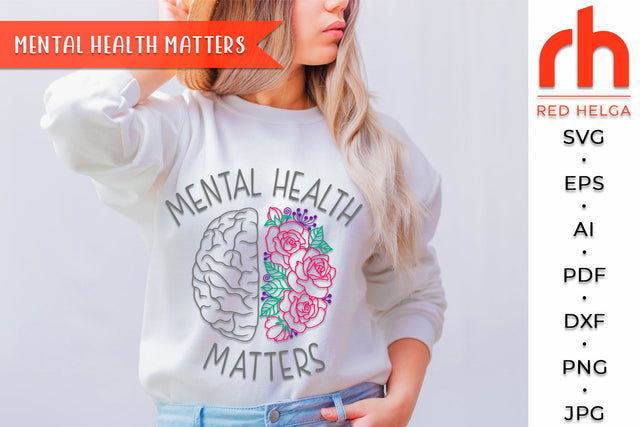Mental Health Matters SVG - Floral Brain Cut File SVG RedHelgaArt 