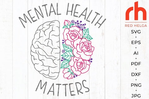 Mental health matters svg - Floral brain svg - Mind health svg SVG RedHelgaArt 