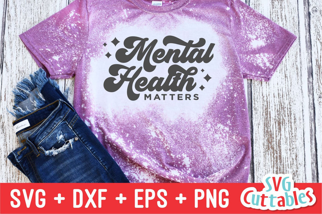 Mental Health Matters svg - Mental Health svg - dxf - eps - png - Insp ...