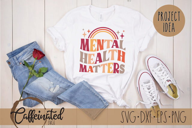 Mental Health Matters SVG, Retro SVG Caffeinated SVGs 
