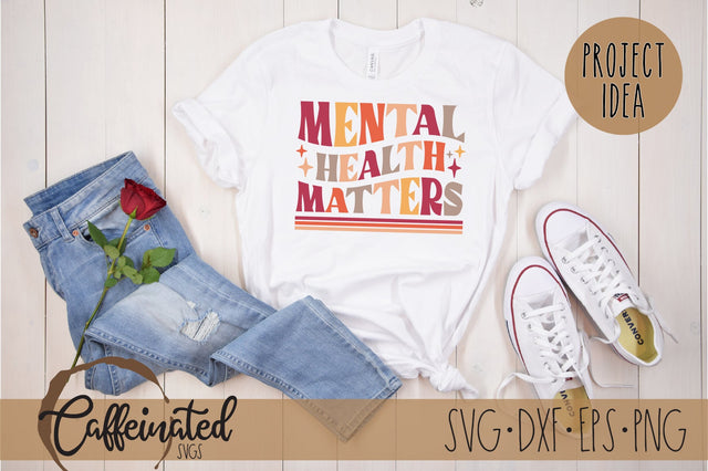 Mental Health Matters SVG, Retro svg SVG Caffeinated SVGs 