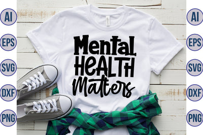 Mental Health Matters svg SVG nirmal108roy 