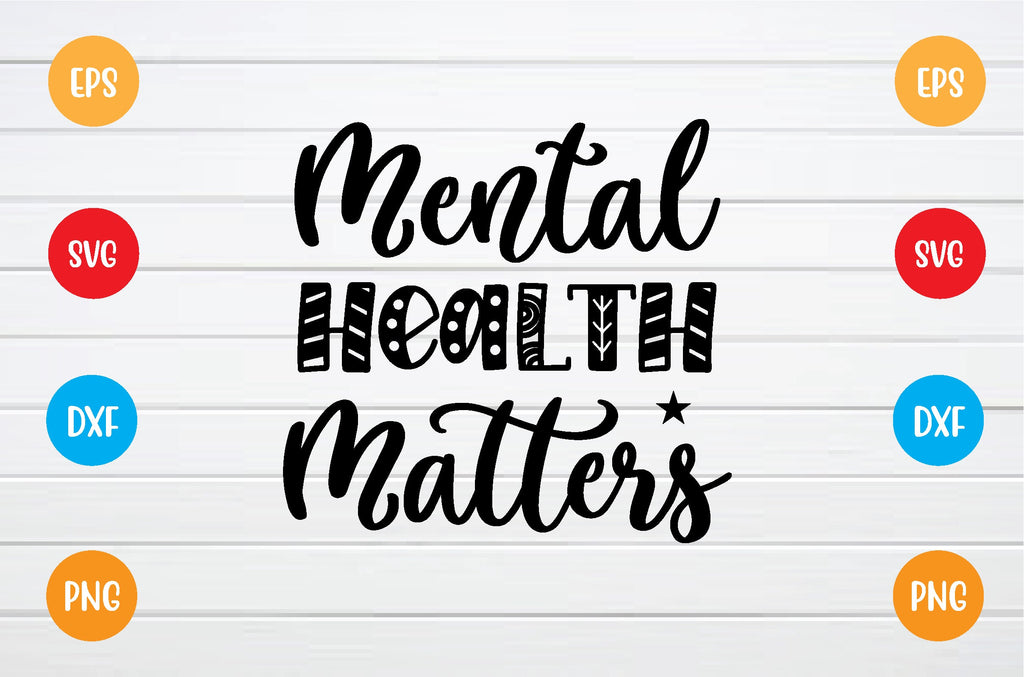 mental health matters svg - So Fontsy