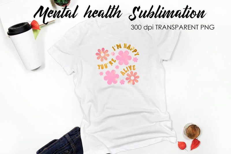 Mental Health Sublimation | T-Shirt Design Sublimation Fly Design 