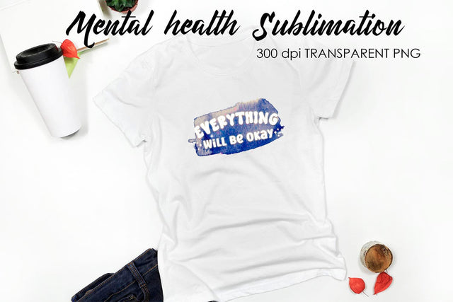 Mental Health Sublimation | T-Shirt Design Sublimation Fly Design 