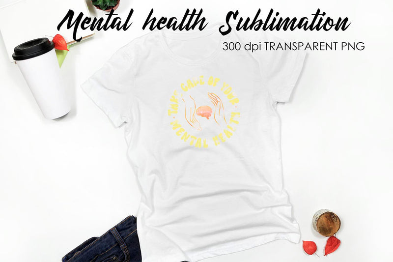 Mental Health Sublimation | T-Shirt Design Sublimation Fly Design 