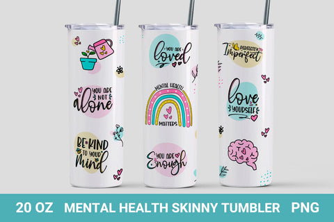 Mental Health Sublimation tumbler wrap, motivational tumbler, 20 oz skinny tumbler Sublimation KMarinaDesign 