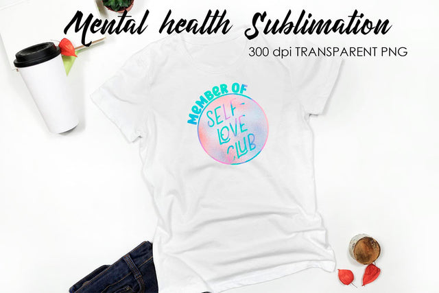 Mental Health Sublimation|T-Shirt Design Sublimation Fly Design 