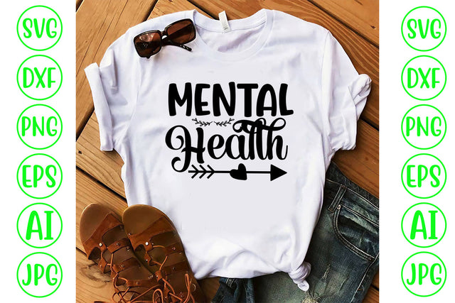 Mental Health SVG Cut File SVG Syaman 