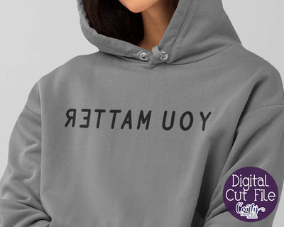 Mental Health Svg - Depression - Suicide Awareness - Self Love - You Matter SVG Crafty Mama Studios 