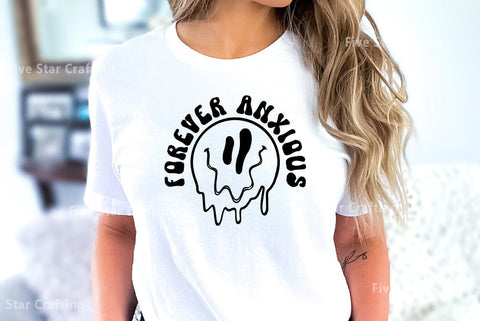 Mental health SVG Design, Forever anxious SVG FiveStarCrafting 