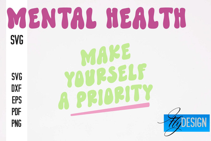 Mental Health SVG Design | Funny Quotes SVG Design SVG Fly Design 