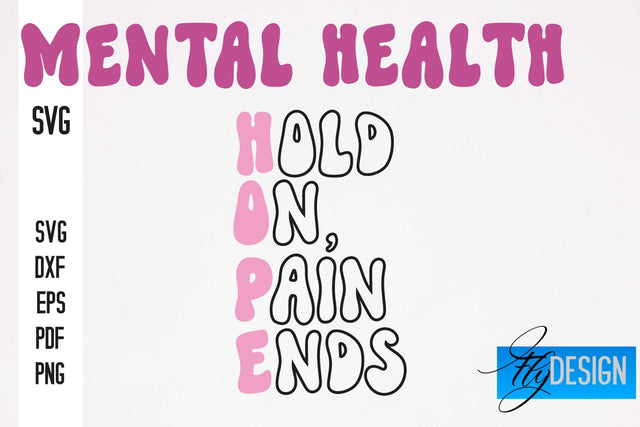 Mental Health SVG Design | Funny Quotes SVG Design SVG Fly Design 