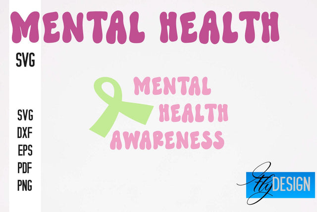 Mental Health SVG Design | Funny Quotes SVG Design SVG Fly Design 