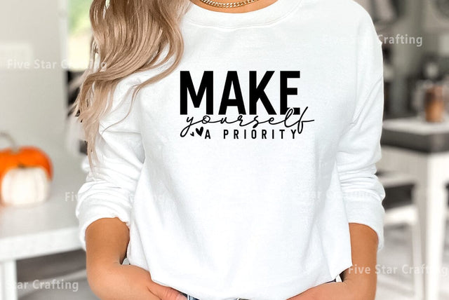 Mental health SVG Design, Make yourself a priority SVG FiveStarCrafting 