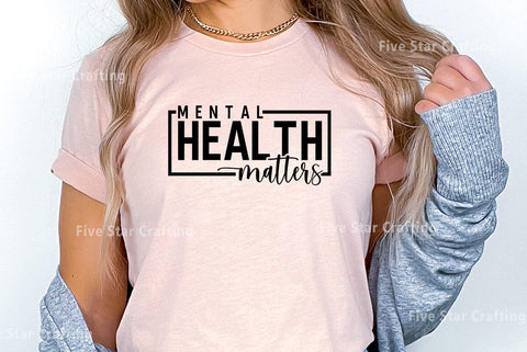 Mental health SVG Design, Mental health matters SVG FiveStarCrafting 
