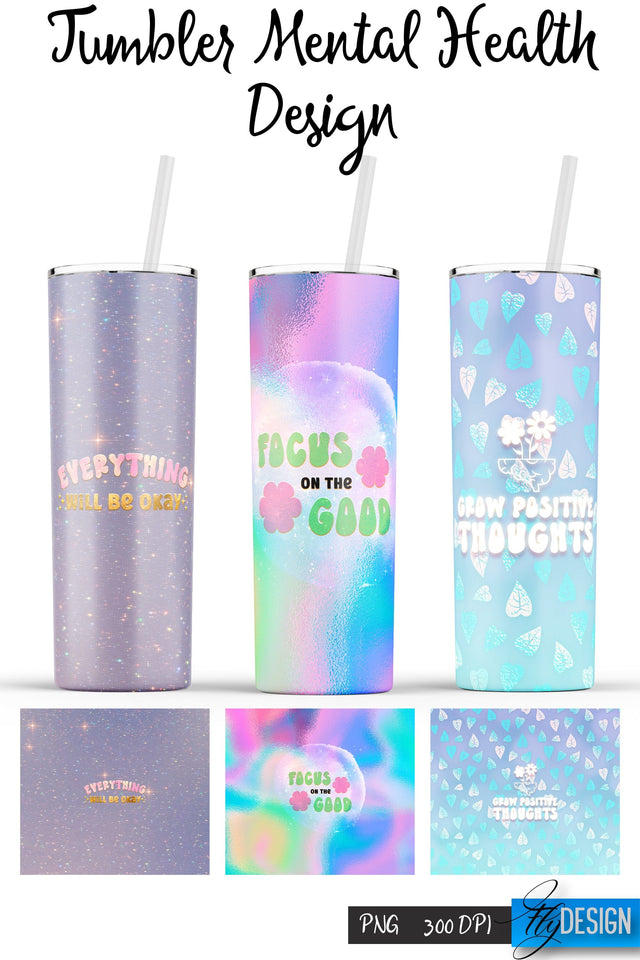Mental Health Tumblers | PNG 20 Oz Tumbler | Tumbler Wrap Sublimation Fly Design 